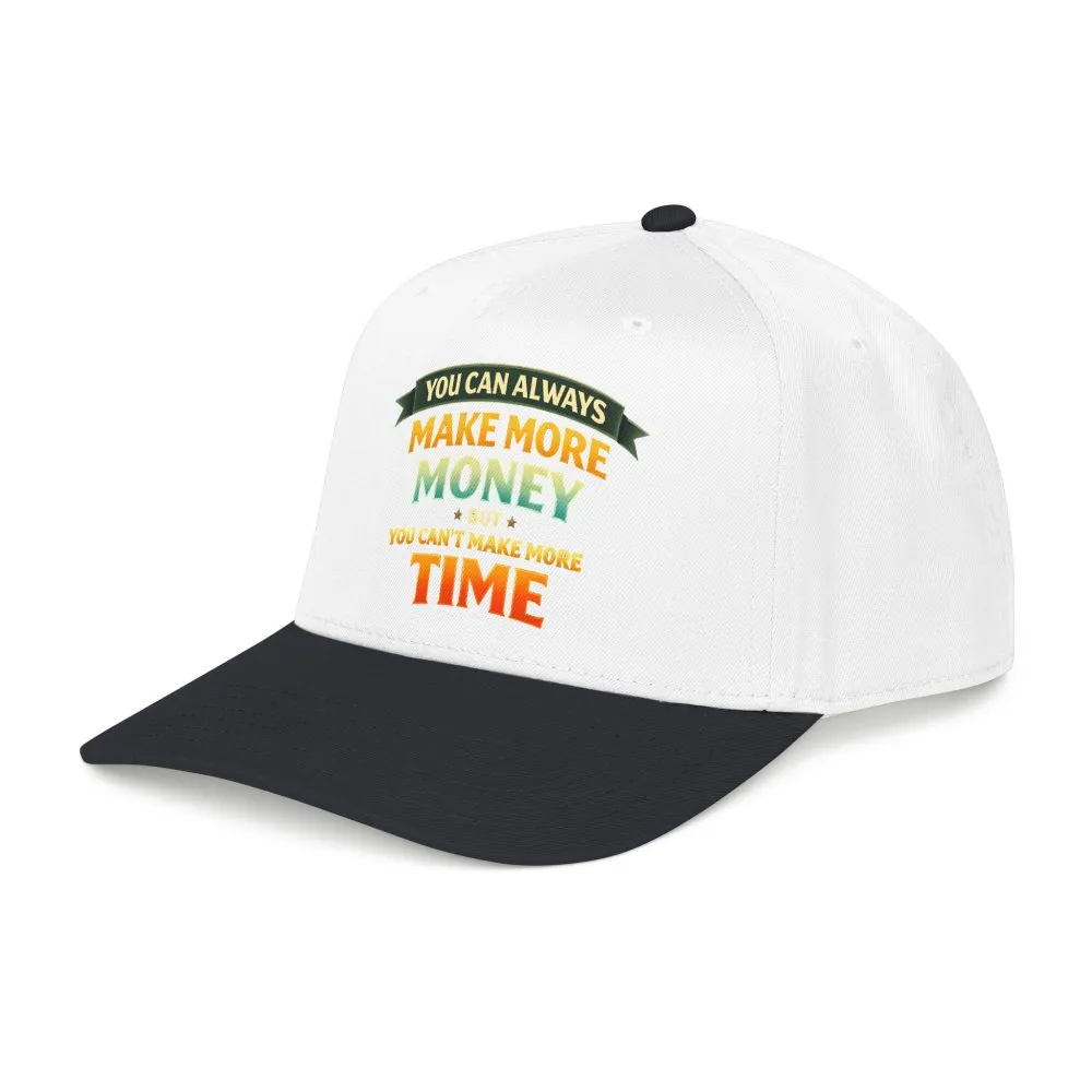 Baseball Cap - "You Can Always Make More Money" Design Scenic-Line