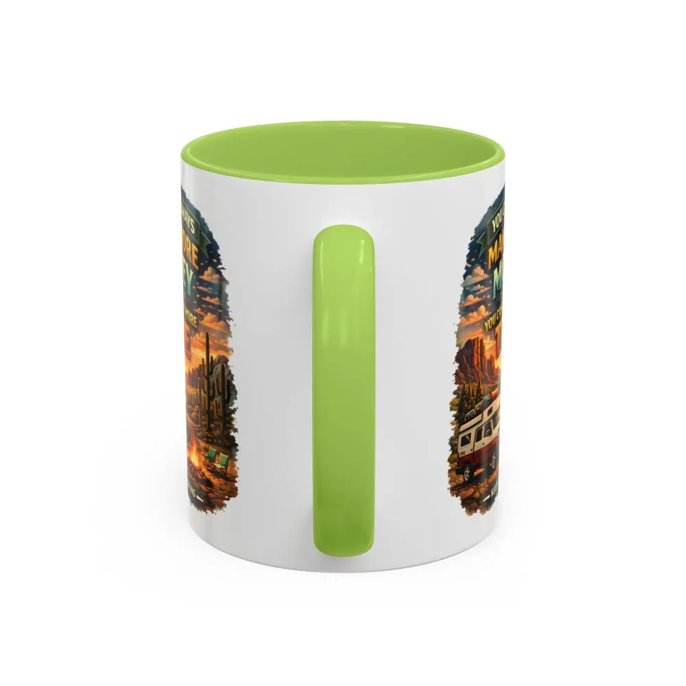 5949489548671003352_2048.jpeg Accent Coffee Mug (11, 15oz) — "You Can Always Make More Money" Design Scenic-Line