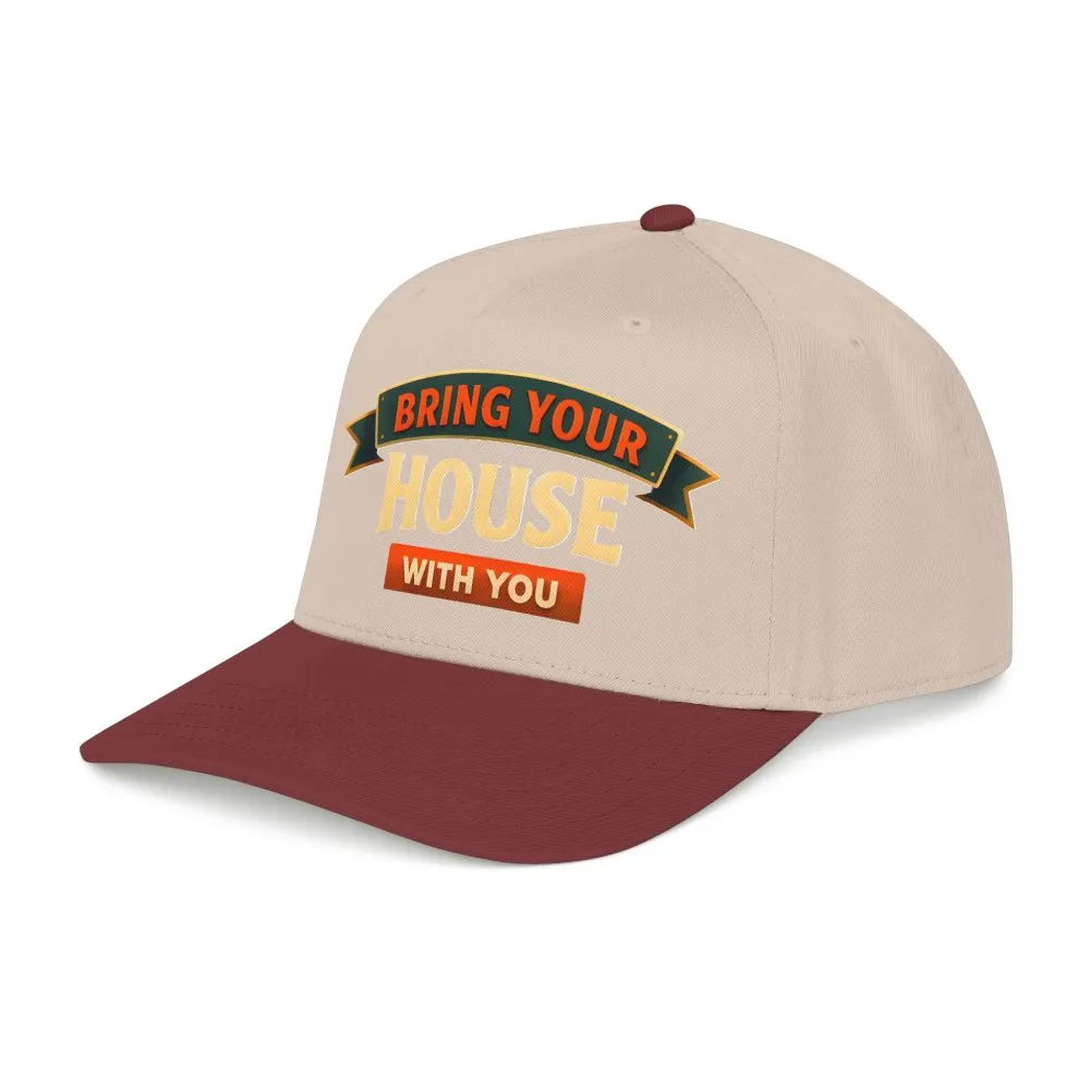 Baseball Cap - "Bring Your House With You" Design Scenic-Line
