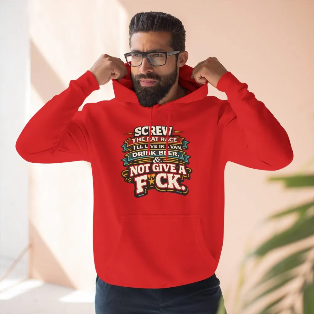6071569926483386709_2048.jpeg Three-Panel Fleece Hoodie - "Screw The Rat Race" Design F**K-Line