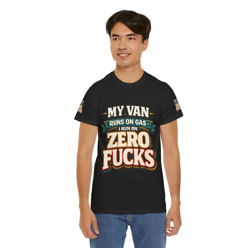 Unisex Heavy Cotton Tee — "My Van Runs On Gas" Design F**K-Line