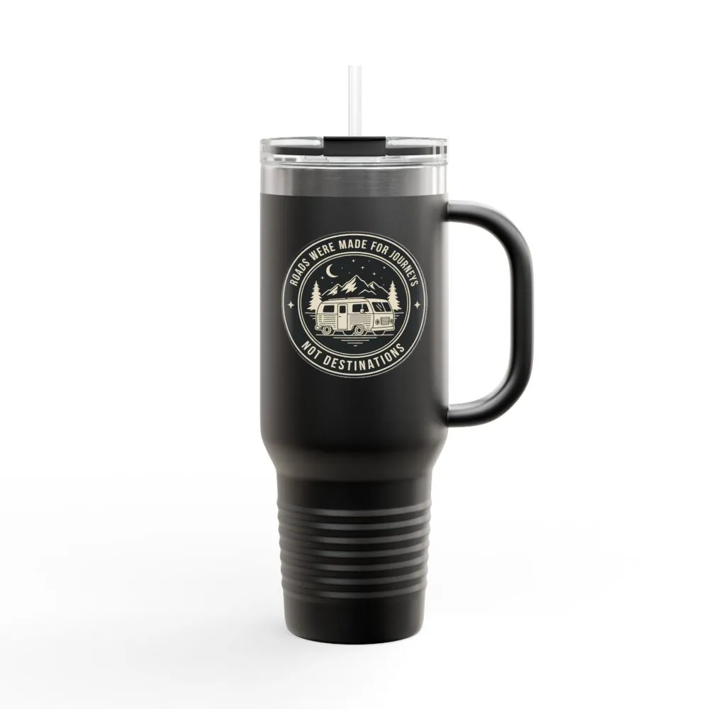 6089421776232974026_2048.jpeg Insulated Travel Mug -'ROAD WHERE MADE FOR JOURNEYS-NOT DESTINATIONS' (40oz ) – Retro Camper Design, Keep Drinks Hot or Cold