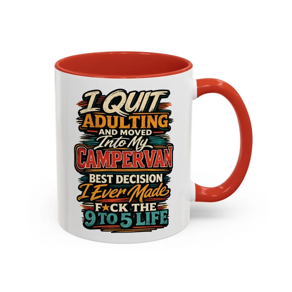 Accent Coffee Mug (11, 15oz) — "I Quit Adulting" Design F**K-Line