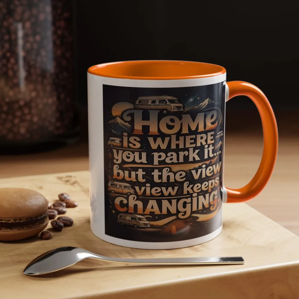 611771384320972969_2048.jpeg Coffee Mug — "Home Is Where You Park It -But The View keep Changing" Accent Campervan Travel Mug