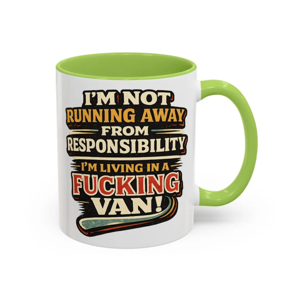 Accent Coffee Mug (11, 15oz) — "I`m Not running Away" Design F**K-Line