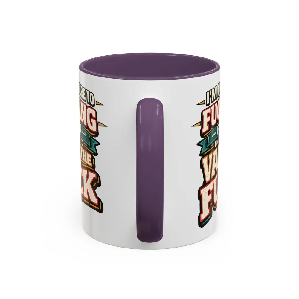 6166138191203147862_2048.jpeg Accent Coffee Mug (11, 15oz) — "I´m Not Here To Fucking Fit In" Design F**K-Line