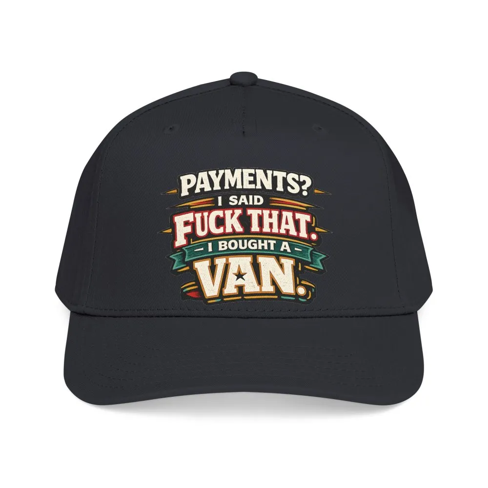 6277570385619929705_2048.jpeg Baseball Cap - "Payments?I Said" Design F**K-Line