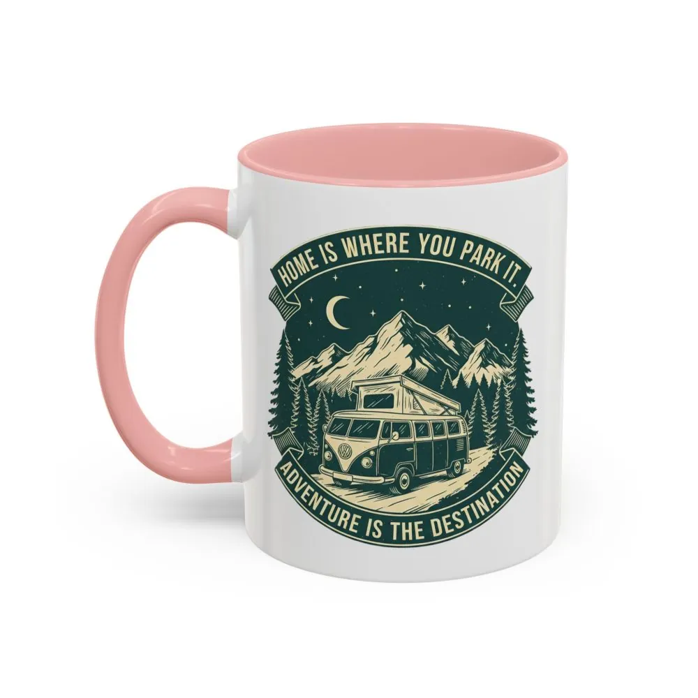 6303666084130441906_2048.jpeg Coffee Mug — "Home Is Where You Park It-Adventure is the destination" (11/15oz) (Both sides printed)