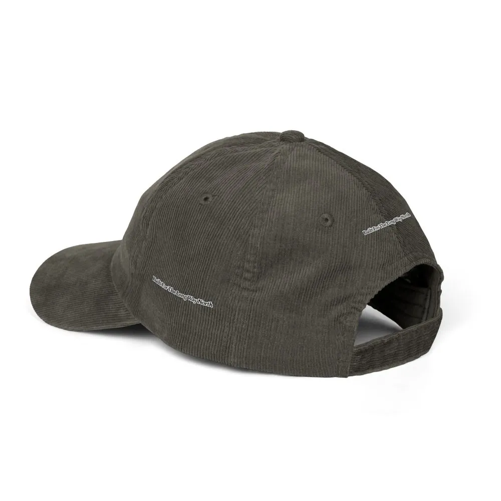 6305224228320700355_2048.jpeg Vintage Corduroy Cap (Embroidery) — "Built For The Long Way North" Embroidered Hat