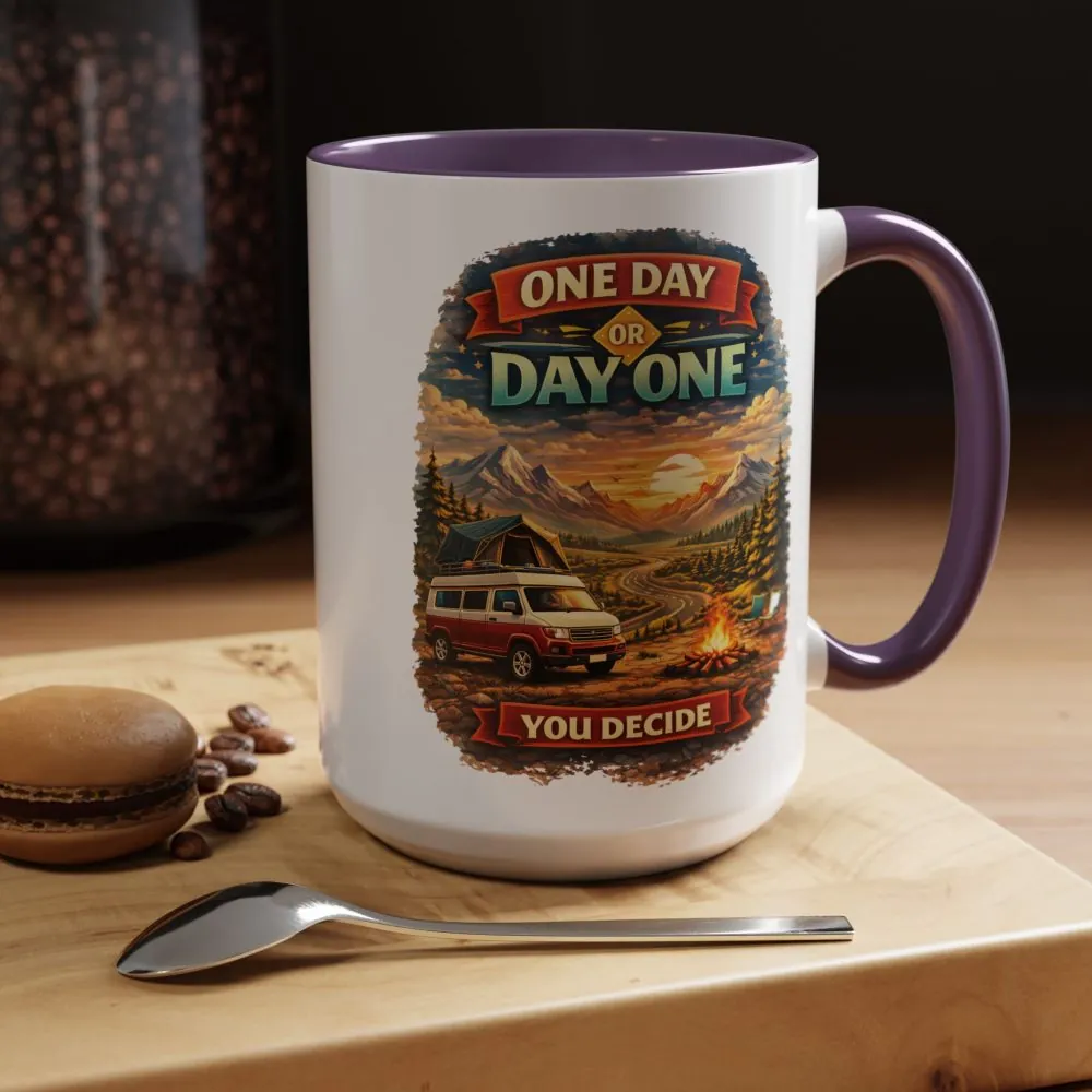 Accent Coffee Mug (11, 15oz) — "One Day Or Day One" Design Scenic-Line