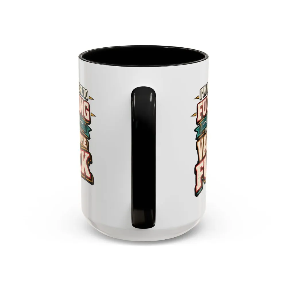 6368004805814012219_2048.jpeg Accent Coffee Mug (11, 15oz) — "I´m Not Here To Fucking Fit In" Design F**K-Line