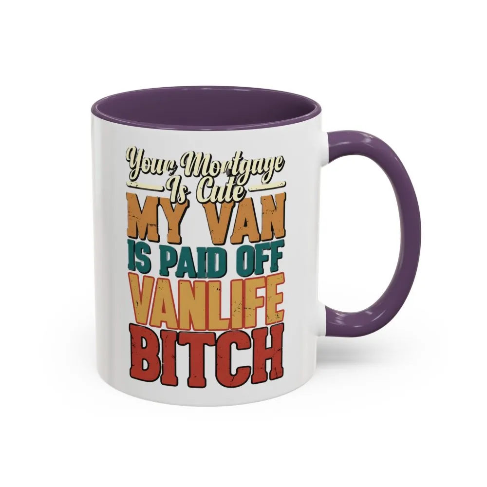 6372630780395466777_2048.jpeg Accent Coffee Mug (11, 15oz) — "Your Mortgage Is Cute" Design F**K-Line
