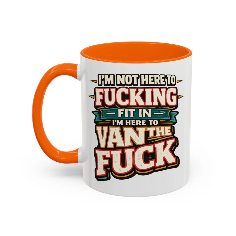 6445780762033693088_2048.jpeg Accent Coffee Mug (11, 15oz) — "I´m Not Here To Fucking Fit In" Design F**K-Line