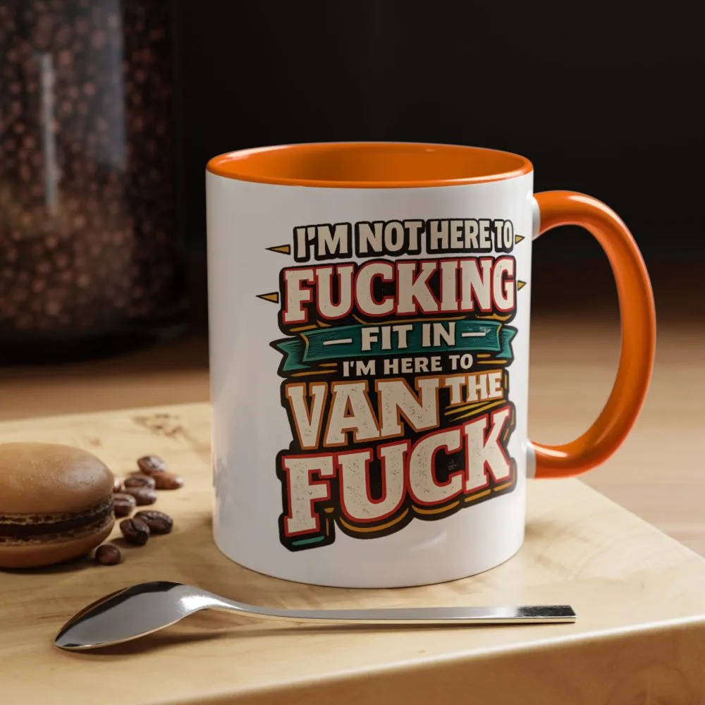6555648222951811146_2048.jpeg Accent Coffee Mug (11, 15oz) — "I´m Not Here To Fucking Fit In" Design F**K-Line