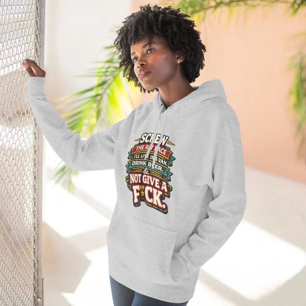 Three-Panel Fleece Hoodie - "Screw The Rat Race" Design F**K-Line
