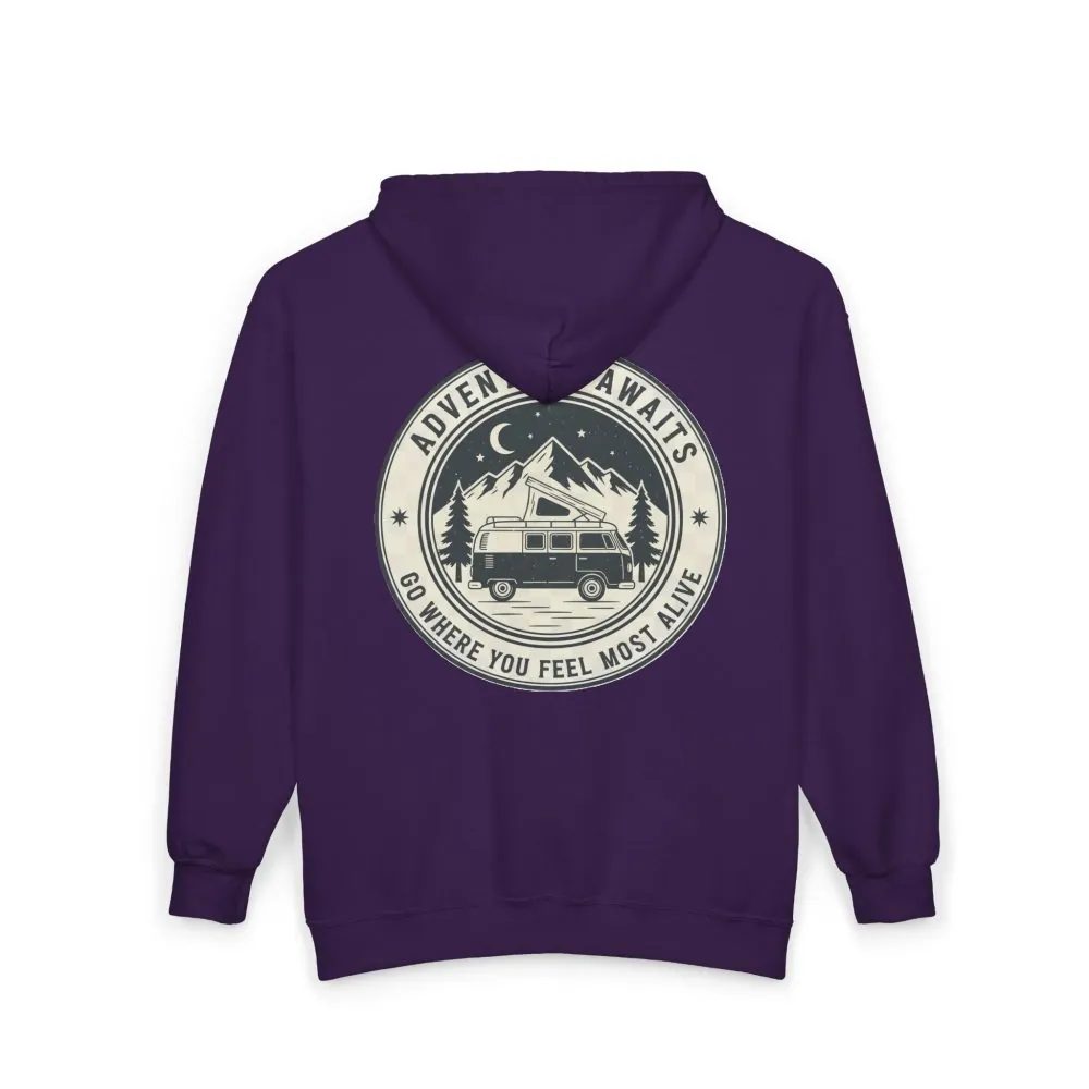 Zip Hoodie — "Adventure Awaits-Go Where You Feel Most Alive" (Front + Back Printed) Camper Van Adventure Zip-Up