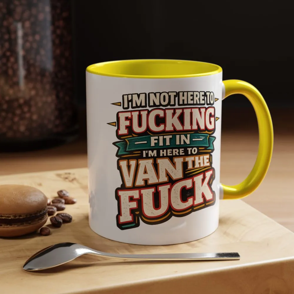 6603518607044739861_2048.jpeg Accent Coffee Mug (11, 15oz) — "I´m Not Here To Fucking Fit In" Design F**K-Line