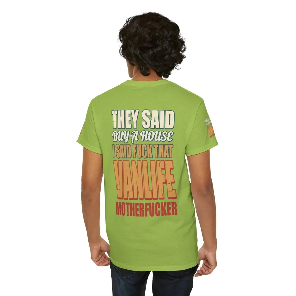 6608947496740527995_2048.jpeg Unisex Heavy Cotton Tee — "They Said Buy A House" Design F**K-Line
