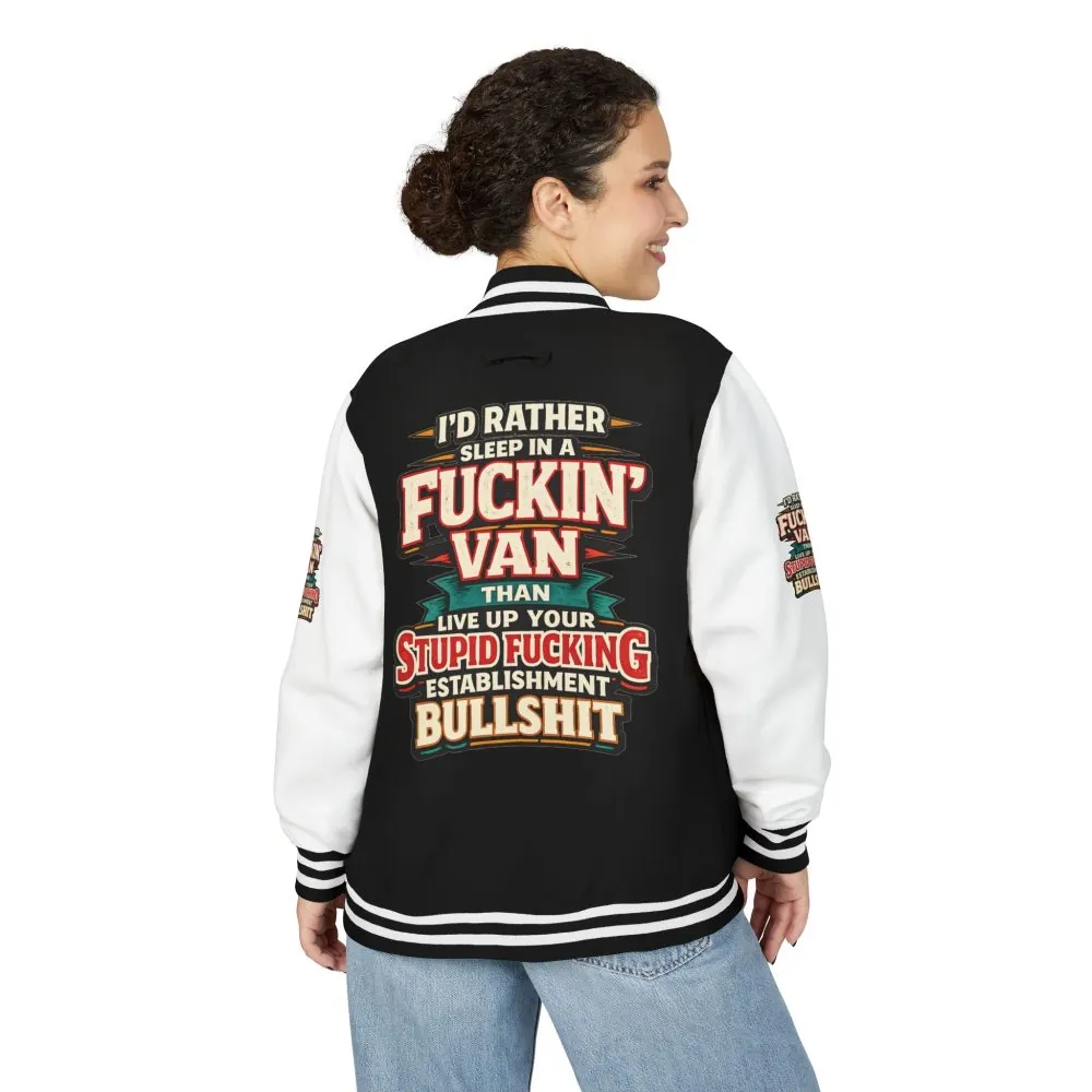 6621413025443361097_2048.jpeg Unisex Heavyweight Letterman Jacket — "I´d Rather Sleep in A Fucking Van" Design F**K-Line