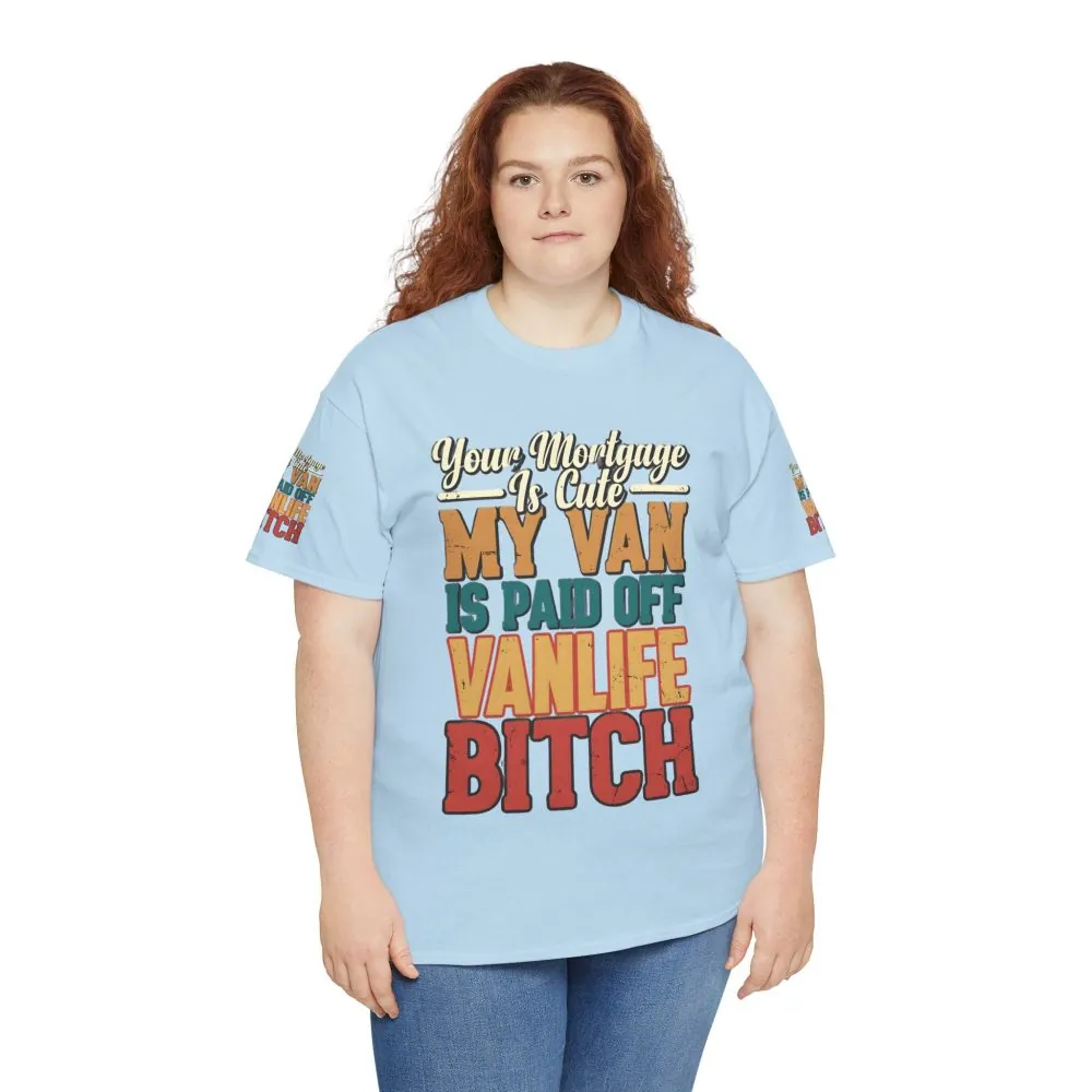 6647878890292391498_2048.jpeg Unisex Heavy Cotton Tee — "Your Mortgage Is Cute" Design F**K-Line