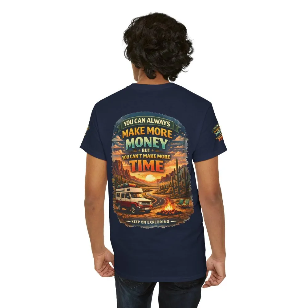 6654470663095120819_2048.jpeg Unisex Heavy Cotton Tee — "You Can Always Make More Money" Design Scenic-Line