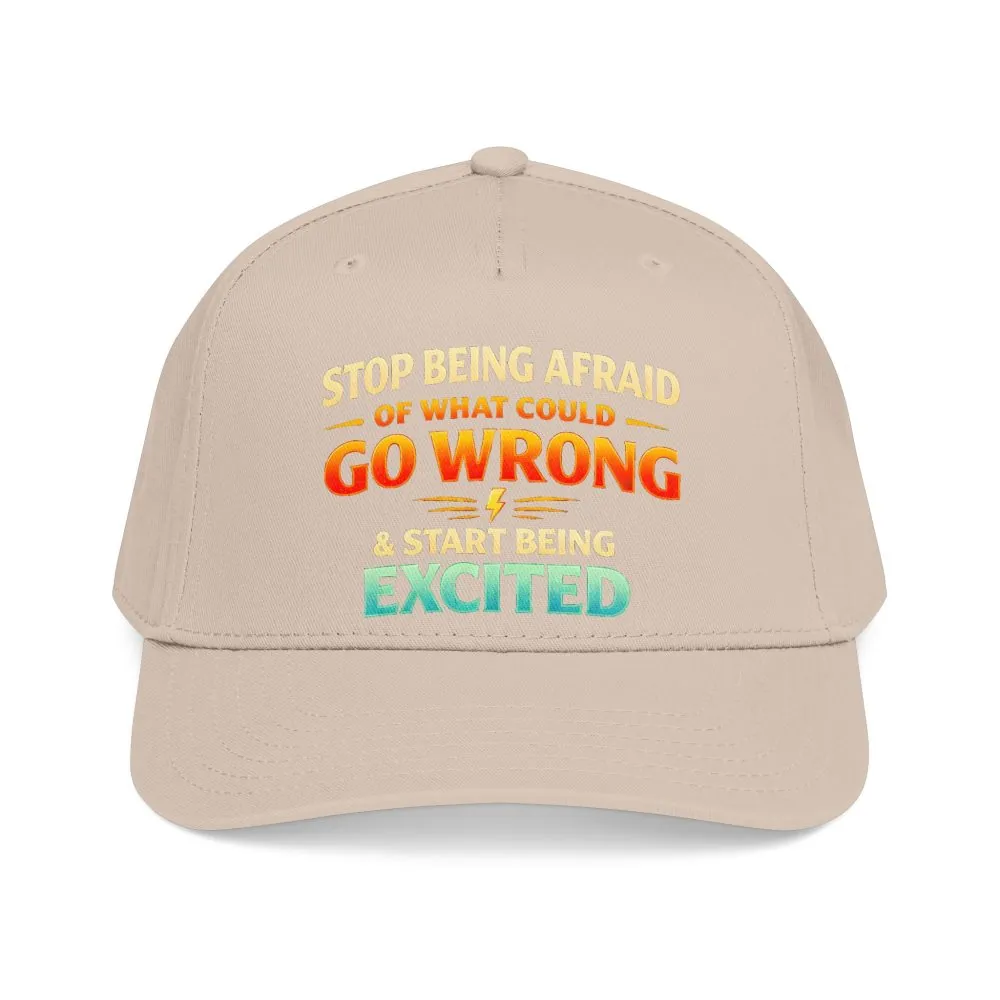 6686561060597323339_2048.jpeg Baseball Cap - "Stop Being Afraid Of What Could Go Wrong" Design Scenic-Line