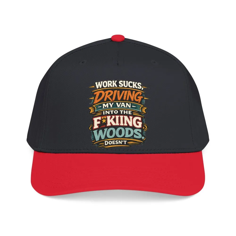 Baseball Cap - "Work Sucks" Design F**K-Line
