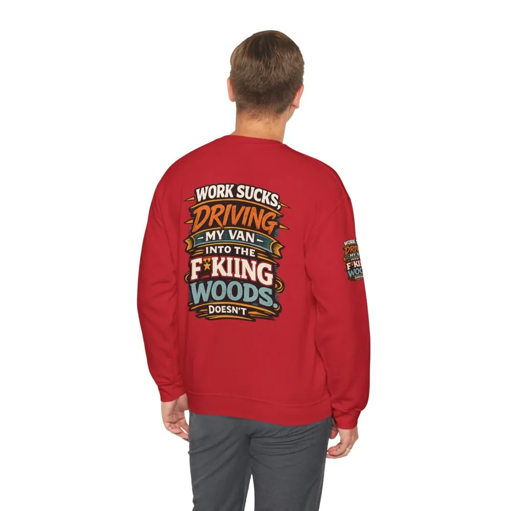 6751530206707983238_2048.jpeg Unisex Heavy Blend™ Crewneck Sweatshirt — "Work Sucks" Design F**K-Line