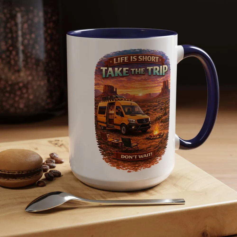 Accent Coffee Mug (11, 15oz) — "Live Is Short Take The Trip" Design Scenic-Line