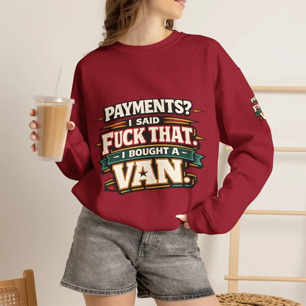 Unisex Heavy Blend™ Crewneck Sweatshirt — "Payments?I Said" Design F**K-Line