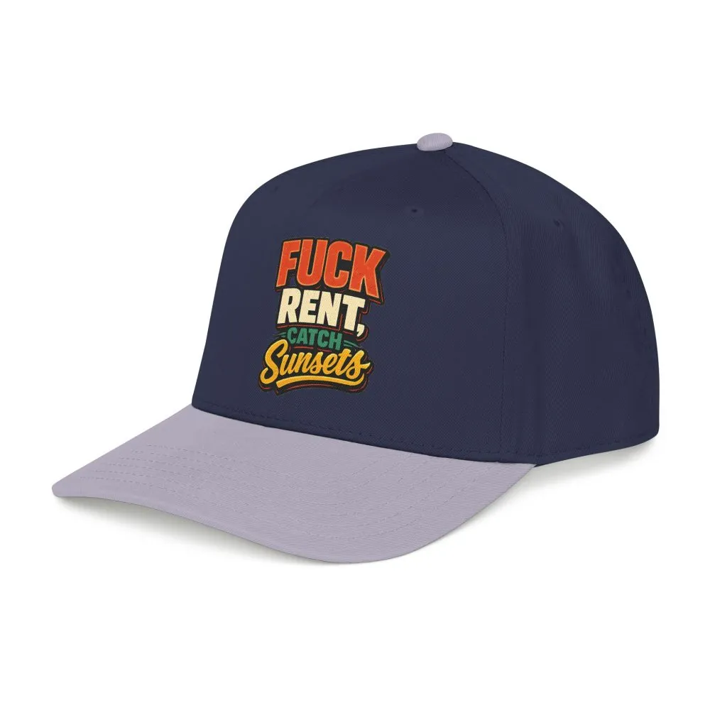 Baseball Cap - "Fuck Rent Catch Sunsets" Design F**K-Line