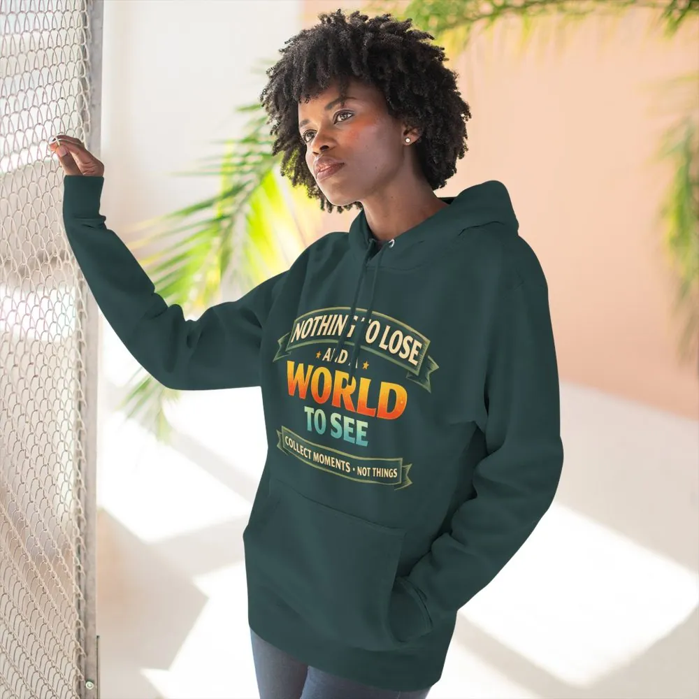 6852299402779897620_2048.jpeg Three-Panel Fleece Hoodie - "Nothing To Lose" Design Scenic-Line