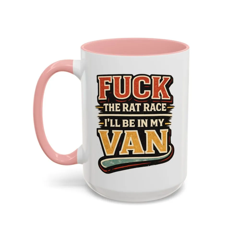 6853594821642084061_2048.jpeg Accent Coffee Mug (11, 15oz) — "Fuck The Rat Race" Design F**K-Line