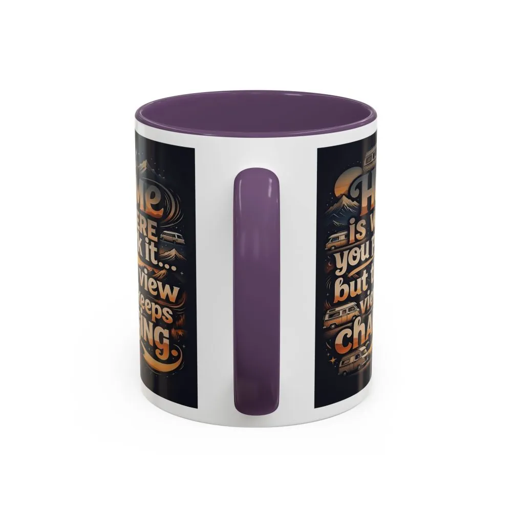 6891405116215718860_2048.jpeg Coffee Mug — "Home Is Where You Park It -But The View keep Changing" Accent Campervan Travel Mug