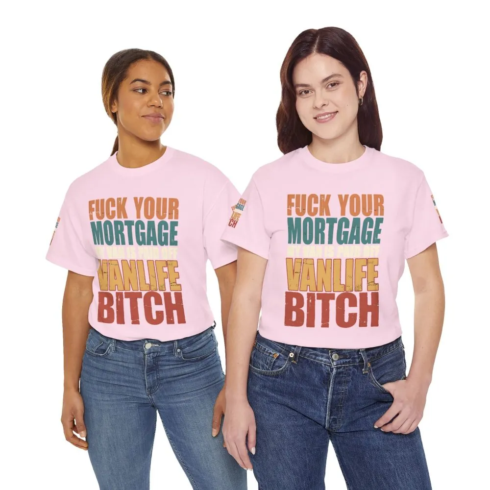 6909633158501246014_2048.jpeg Unisex Heavy Cotton Tee — "Fuck Your Mortgage" Design F**K-Line