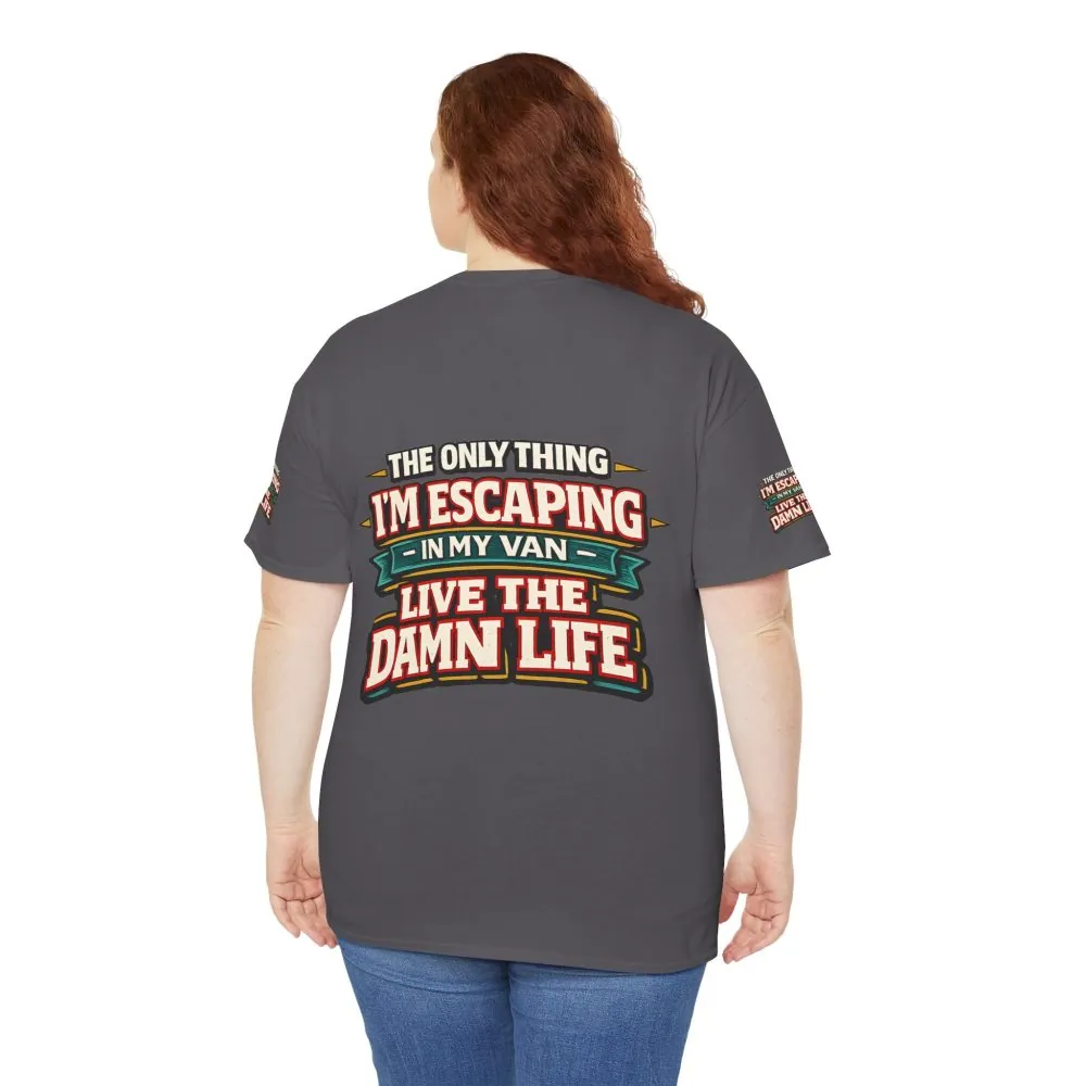 6917648076115241007_2048.jpeg Unisex Heavy Cotton Tee — "The Only Thing I´m Escaping" Design F**K-Line