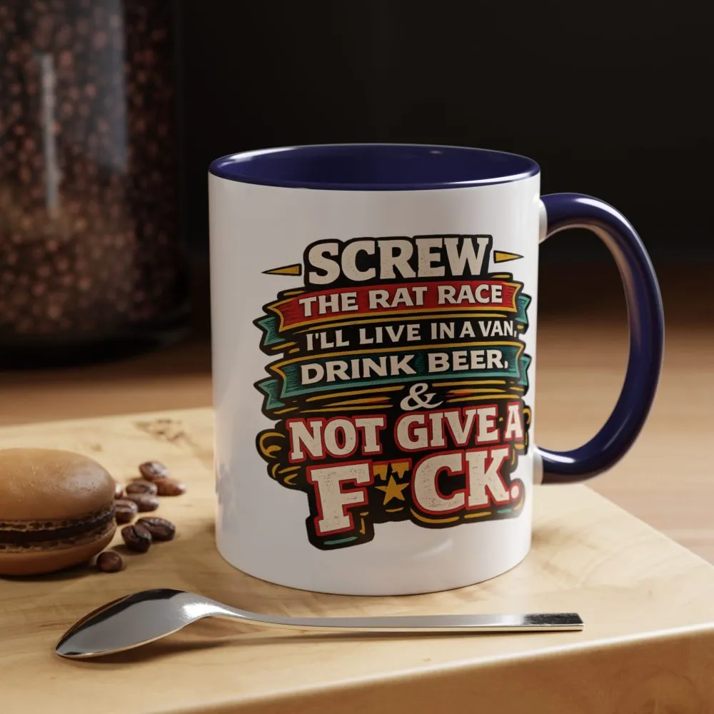 Accent Coffee Mug (11, 15oz) — "Screw The Rat Race" Design F**K-Line