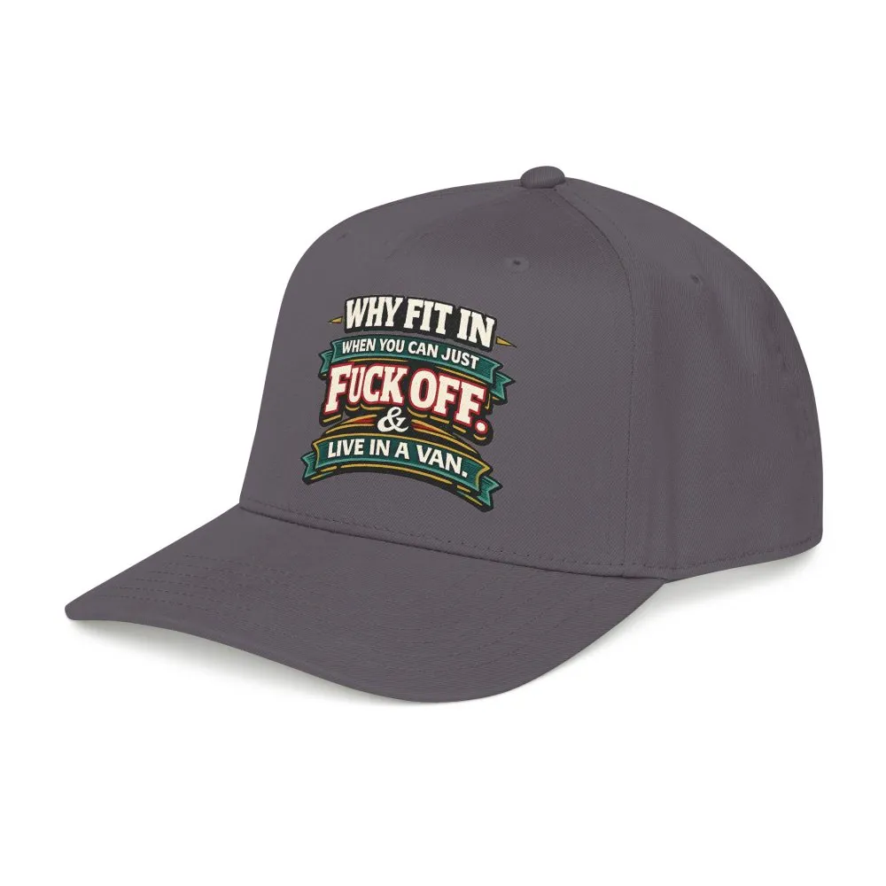 Baseball Cap - "Why Fit In" Design F**K-Line