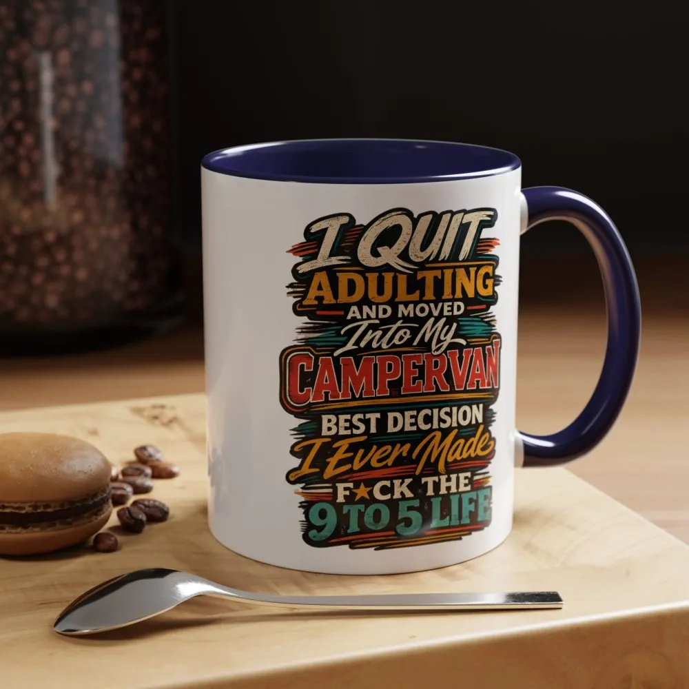 Accent Coffee Mug (11, 15oz) — "I Quit Adulting" Design F**K-Line