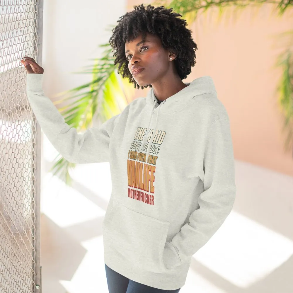 7028757513357022933_2048.jpeg Three-Panel Fleece Hoodie - "They Said Buy A House" Design F**K-Line