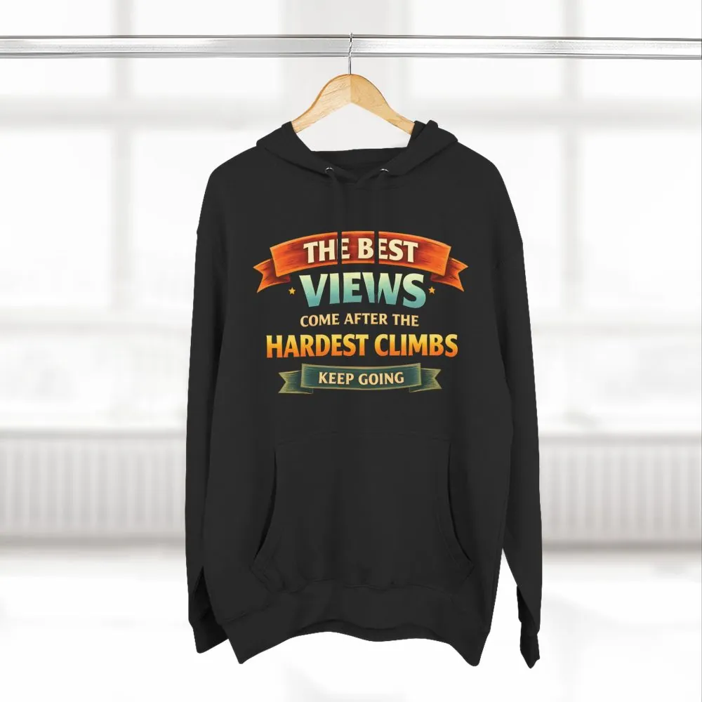 7052938740762098074_2048.jpeg Three-Panel Fleece Hoodie - "The Best Views" Design Scenic-Line