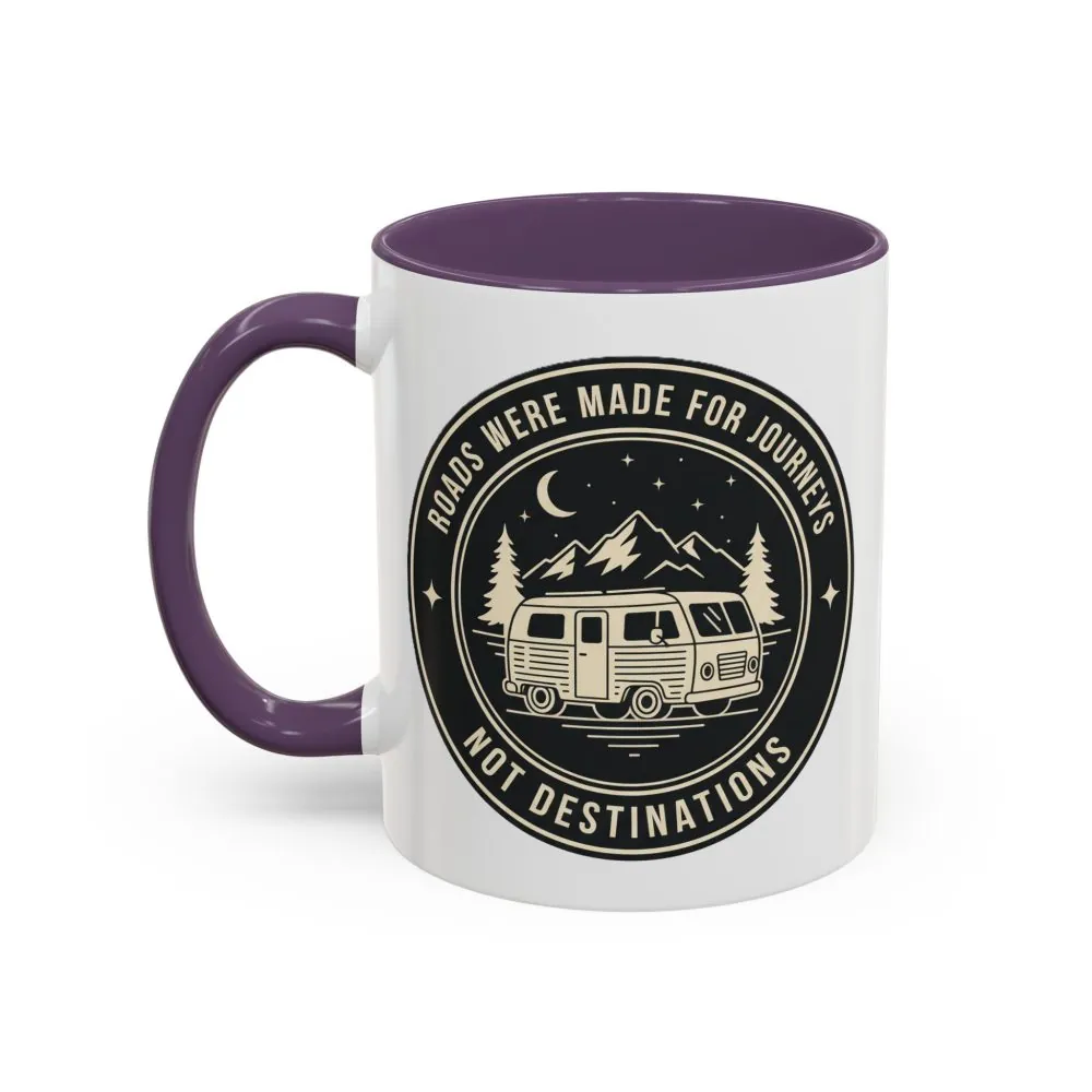 7117539592135911251_2048.jpeg Coffee Mug — 'ROAD WHERE MADE FOR JOURNEYS-NOT DESTINATIONS' (11/15oz) (Both sides printed)
