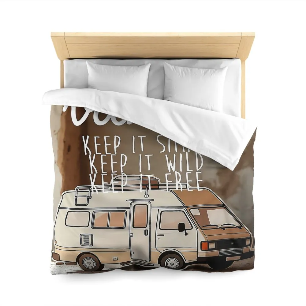 Duvet Cover — "Vanlife: Keep It Simple, Keep It Wild, Keep It Free"