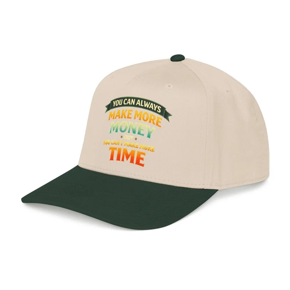 Baseball Cap - "You Can Always Make More Money" Design Scenic-Line
