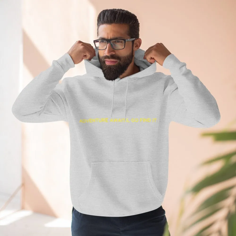 Three-Panel Fleece Hoodie - "Adventure Awaits-Go Find It"" Design Sitcom-Line