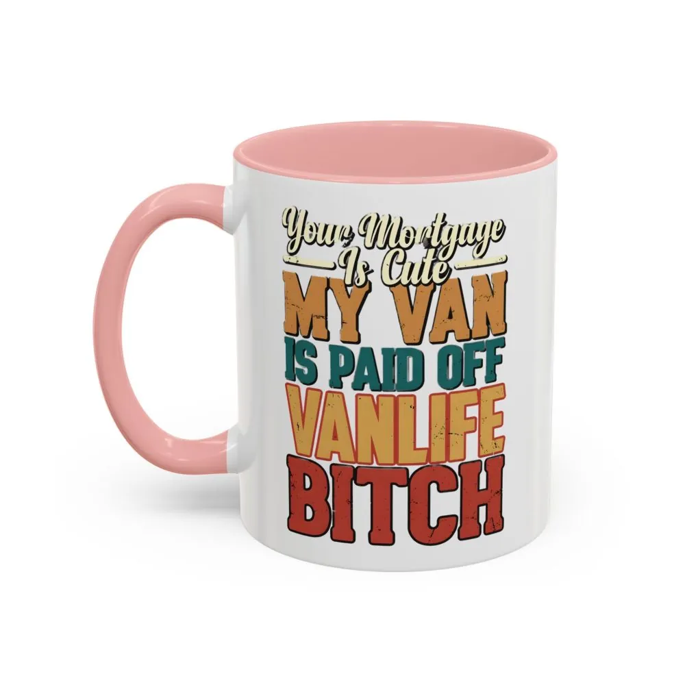 7205580241868178906_2048.jpeg Accent Coffee Mug (11, 15oz) — "Your Mortgage Is Cute" Design F**K-Line