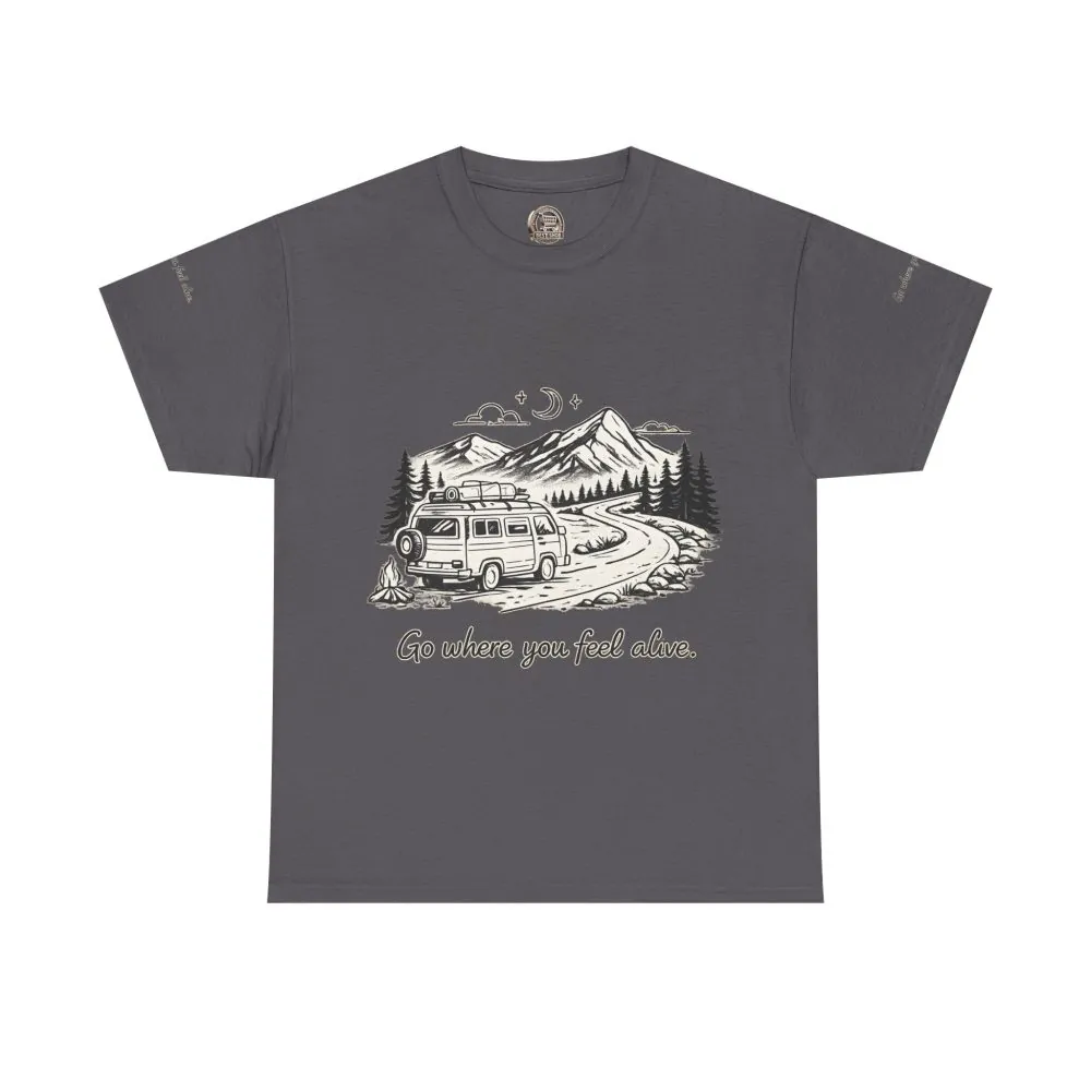 7212133527950491091_2048.jpeg Unisex Heavy Cotton Tee — "Go Where You Feel Alive" Design Minimal-Line