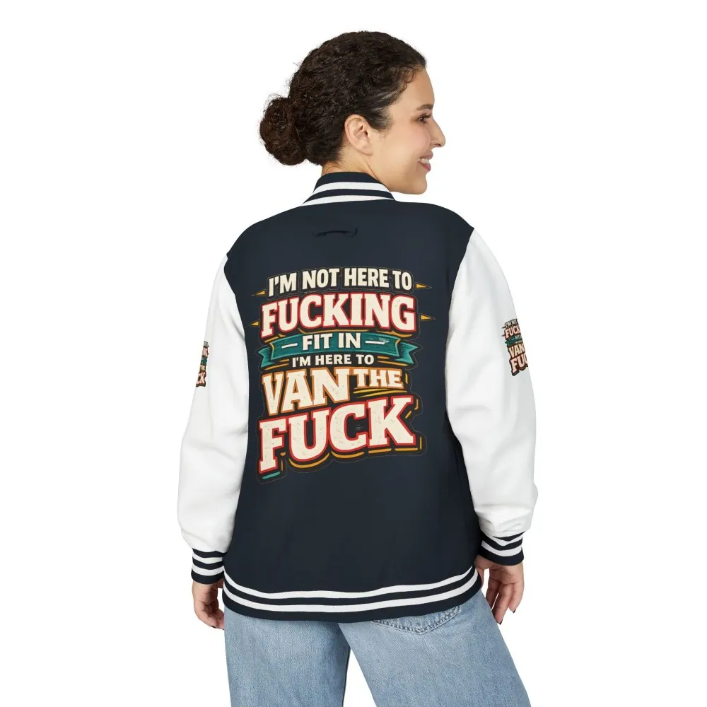 Unisex Heavyweight Letterman Jacket — "I´m Not Here To Fucking Fit In" Design F**K-Line