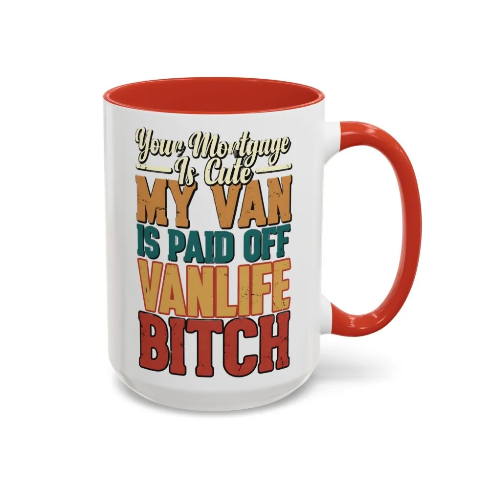 730765505547486547_2048.jpeg Accent Coffee Mug (11, 15oz) — "Your Mortgage Is Cute" Design F**K-Line