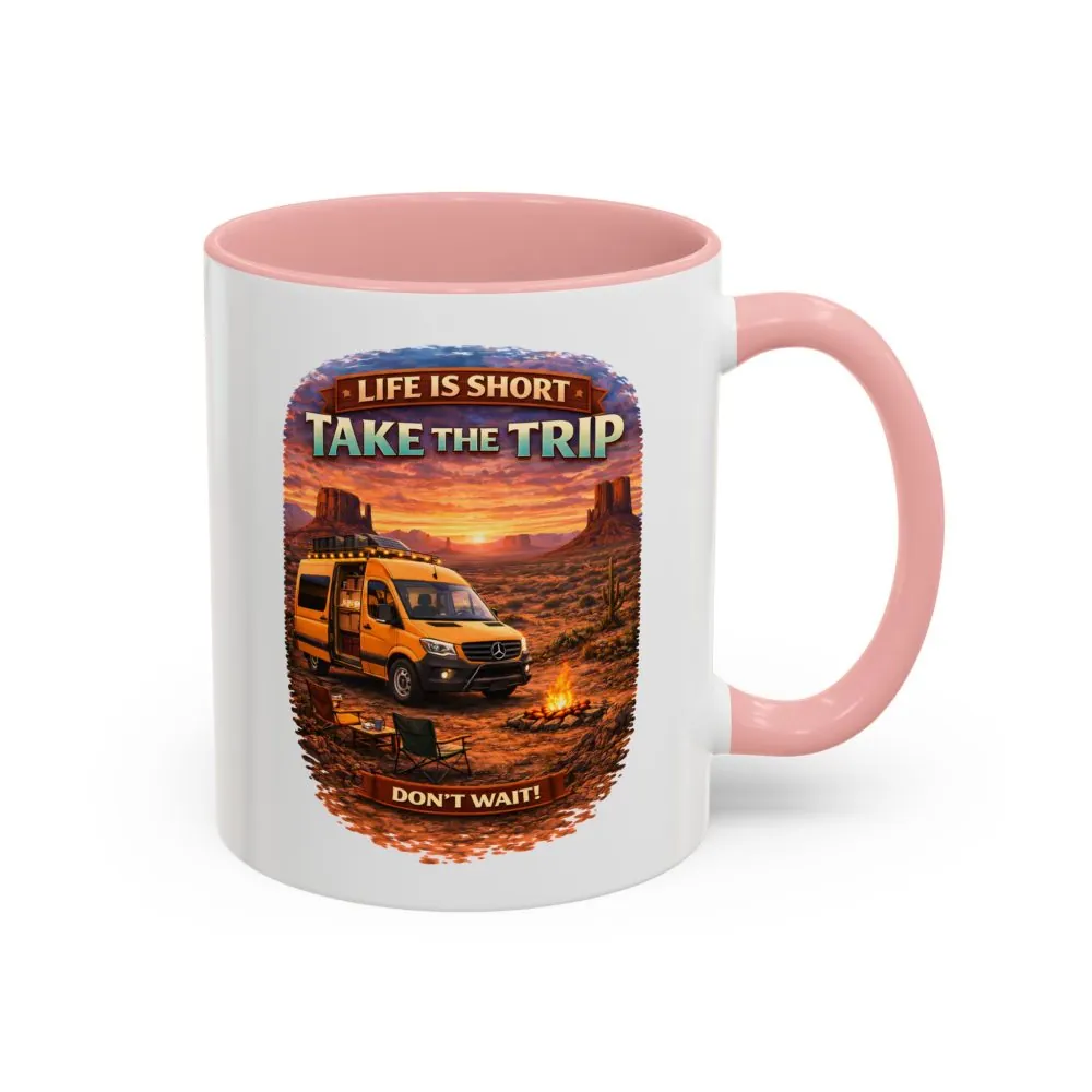 Accent Coffee Mug (11, 15oz) — "Live Is Short Take The Trip" Design Scenic-Line